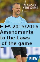 FIFA Amendments to the Laws of the Game 2015/2016